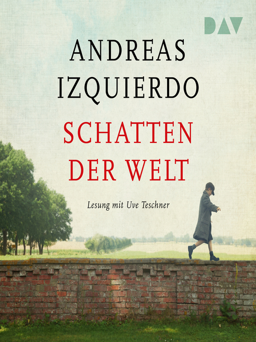 Title details for Schatten der Welt by Andreas Izquierdo - Wait list